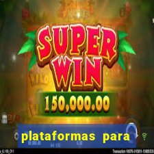 plataformas para ganhar dinheiro jogando